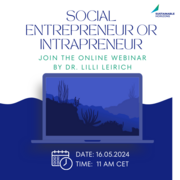 Social Entrepreneur or Intrapreneur – for both you need to know about the mindset, pillars, obstacles, and potentials