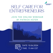 Self-care for Entrepreneurs: Recharge your batteries for sustainable success